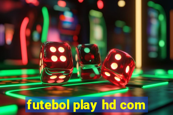 futebol play hd com